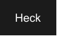 Heck