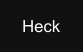 Heck